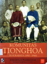 Komunitas Tionghoa di Surabaya  1910 - 1946