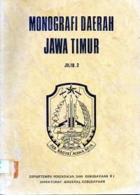 Monografi Daerah  Jawa Timur  Jil.3