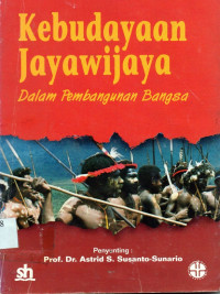 Kebudayaan jayawijaya dalam pembangunan bangsa