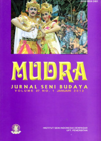 Mudra: Jurnal Seni Budaya Volume 27 No. 1 Januari 2012