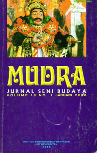 Mudra: Jurnal Seni Budaya Volume 18 No.1 Januari  2006