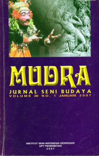 Mudra: Jurnal Seni Budaya Volume 20 No. 1 Januari 2007