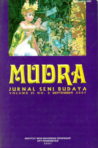 Mudra: Jurnal Seni Budaya Volume 21 No. 2 September 2007