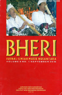 Bheri: Jurnal Ilmiah Musik Nusantara Volume 9 No. 1 September 2010