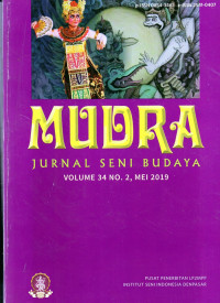 Mudra: Jurnal Seni Budaya Volume 34 No. 2, Mei 2019