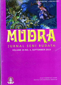 Mudra: Jurnal Seni Budaya Volume 34 No. 3, September 2019