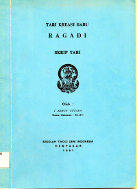 TARI : Tari Kreasi Baru Ragadi