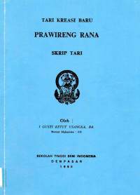 Tari: Tari Kreasi Prawireng Rana