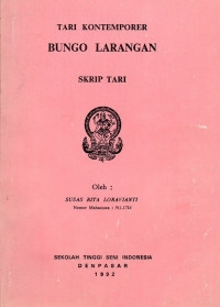 Tari: Tari Kontemporer Bungo Larangan