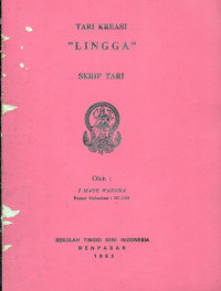 Tari: Tari Kreasi Lingga