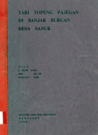 TARI :  Tari Topeng Pajegan Di Banjar Buruan Desa Sanur