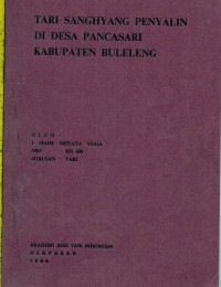 Tari Sanghyang Penyalin di Desa Pancasari Kabupaten Buleleng