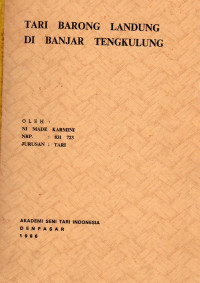 TARI: Tari Barong Landung Di Banjar Tengkulung