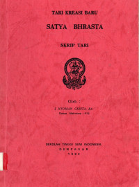 TARI : Tari Kreasi Satya Bhrasta