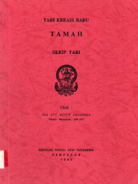 TARI : Tari Kreasi Baru Tamah