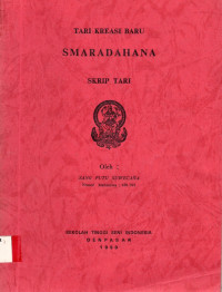 TARI : Tari Kreasi Smaradahana