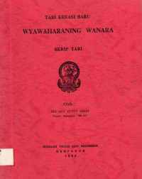 TARI : Tari Kreasi Wyawaharaning Wanara