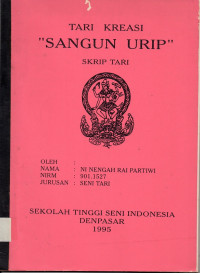 TARI : Tari Kreasi Sangun Urip