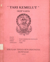 Tari: Skrip Karya Tari Kemelut