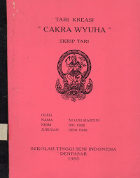 Tari: Tari Kreasi Cakra Wyuha