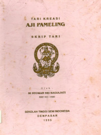 Tari: Tari Kreasi Aji Pameling