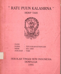 TARI : Ratu Puun Kalasirna