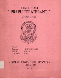 TARI : Tari Kreasi Prabu Teratebang