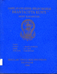 SKAR: Gambelan Gong Kebyar Iringan Tari Kreasi Brantacitta Kunti