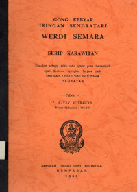 SKAR : Gong Kebyar Iringan Sendratari Werdi Semara