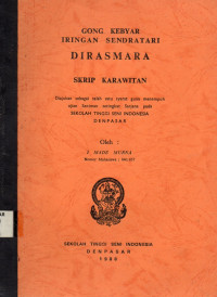 SKAR : Gong Kebyar Iringan Sendratari Dirasmara