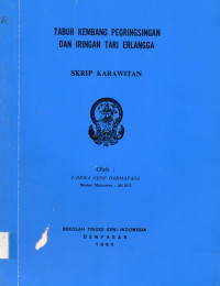 SKAR : Tabuh Kembang Pegringaingan dan Iringan Tari Erlangga