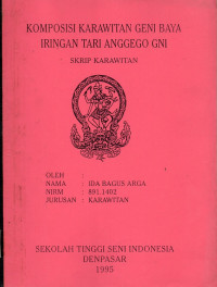 SKAR: Komposisi Karawitan Geni Baya Iringan Tari Anggego Gni