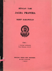 SKAR : Iringan Tari Jagra Prawira