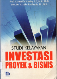 Studi Kelayakan Investasi Proyek & Bisnis