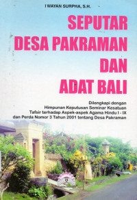 Seputar Desa Pakraman Dan Adat Bali