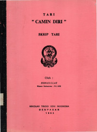 Skrip Tari: Tari Camin Diri