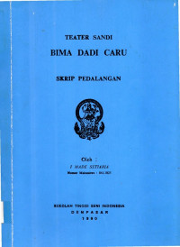 SPED : Teater Sandi Bima dadi Caru