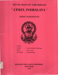 SKAR : Musik Iringan Tari Kreasi Cekel Indralaya