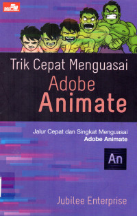 Trik cepat menguasai adobe animate