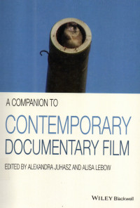 A Companion to contemporary documentary film