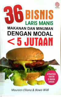 36 Bisnis Laris Manis  Makanan dan Minuman dengan Modal < 5 Jutaan