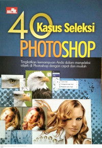 40 Kasus Seleksi Photoshop