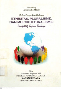 Bahan Ringan Pembelajaran Etnisitas Pluralisme dan Multikulturalisme Perpektif Kajian Budaya