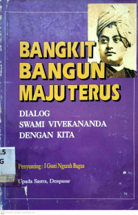 Bangkit Bangun Maju Terus