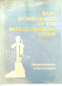 Basic biomechanics of the musculoskeletal system