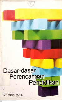 Dasar-dasar perencanaan pendidikan