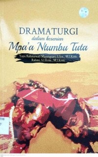 Dramaturgi Dalam Kesenian Mpa'a Ntumbu Tuta