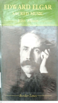 Edward Elgar Sacred Music