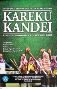 Inventarisasi Perlindungan Karya Budaya Kareku Kandei Kabupaten Bima Provinsi Nusa Tenggara Barat