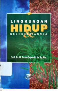 Lingkumgan hidup & kelestariannya